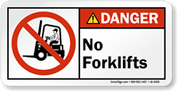 No Forklifts ANSI Danger Label With Graphic