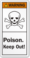 Poison Keep Out ANSI Warning Label