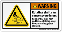 Rotating Shaft Can Cause Severe Injury Label