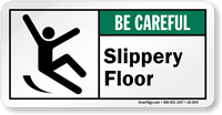 Slippery Floor Be Careful ANSI Label