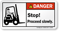 Stop, Proceed Slowly ANSI Danger Label