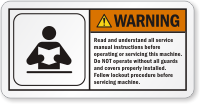 Understand All Service Manual Instructions ANSI Warning Label