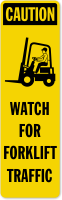Watch For Forklift Traffic Left Label