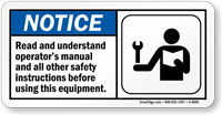 Read Operators Manual Before Using Equipment Sign