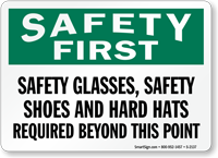 Safety First Safety Glasses Sign