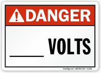 Danger Writable Volts Sign