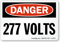 Danger 277 Volts Sign